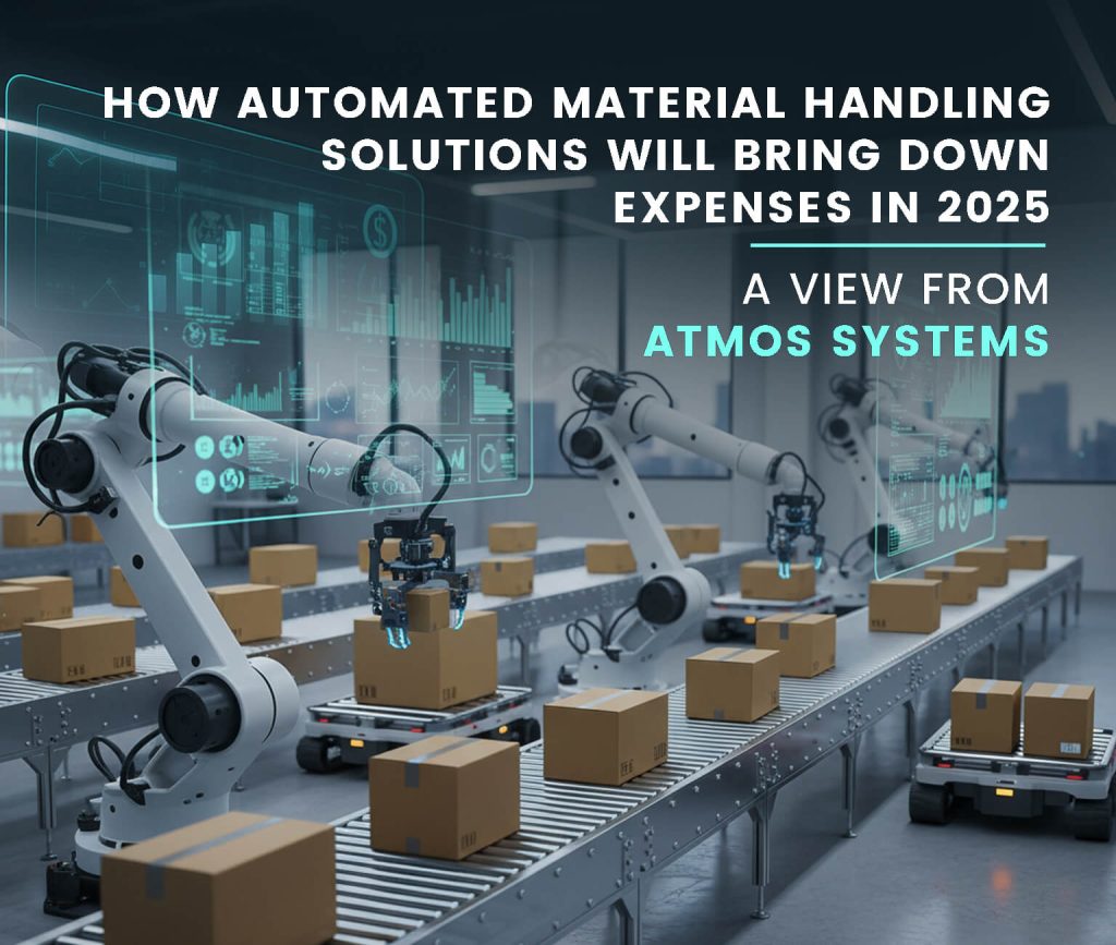 How Automated Material Handling Solutions Will Bring Down Expenses in ...